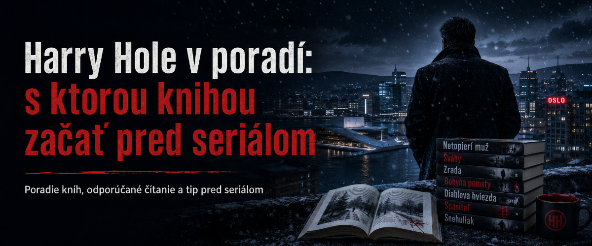 Cover článku Harry Hole v poradí: s ktorou knihou začať pred seriálom