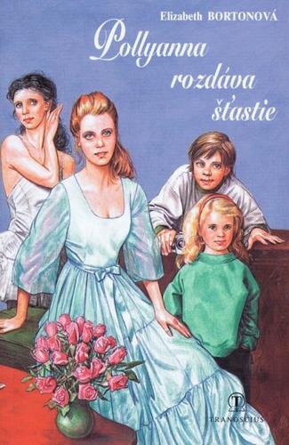 Obrázok Pollyanna rozdáva šťastie