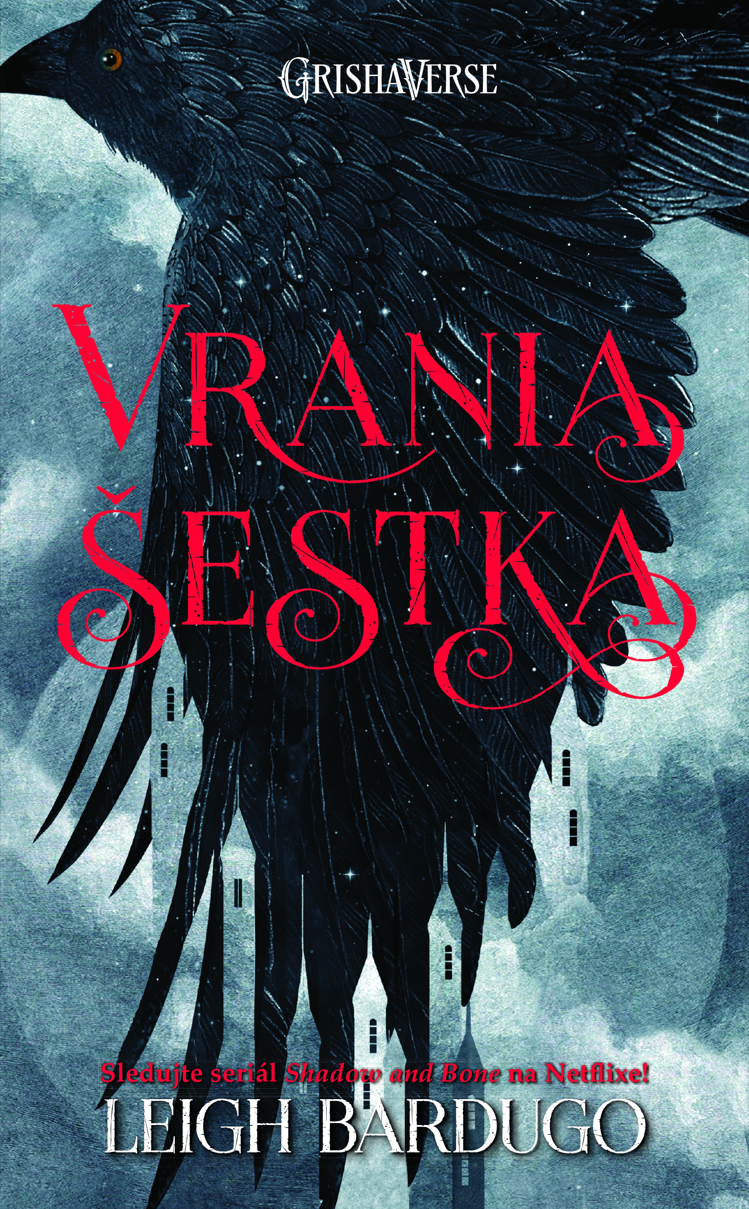 Obrázok SET Vrania šestka (Vrania šestka, Kráľovstvo podvodníkov)