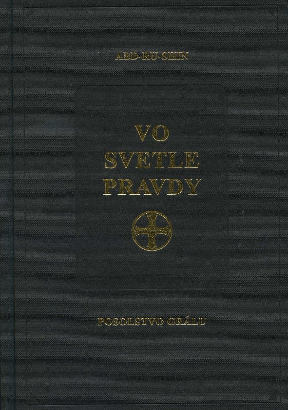 Obrazok Vo svetle Pravdy - v púzdre SK - posolstvo Grálu
