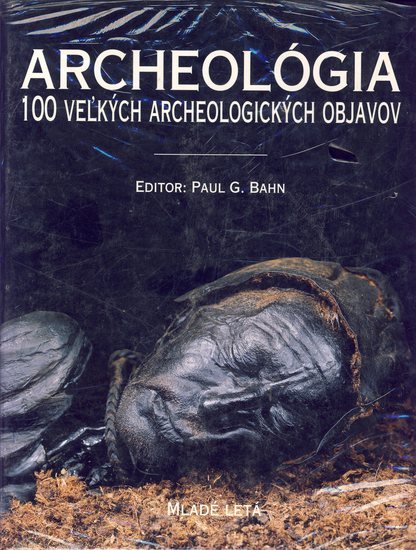 Obrázok Archeológia-100 veľkých archeologických objavov