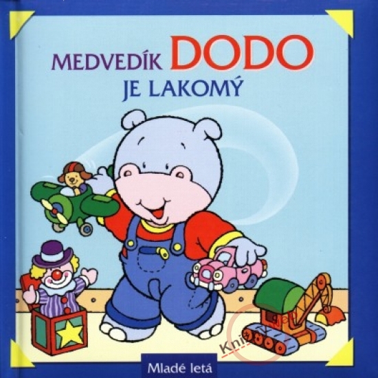 Obrázok Medvedík Dodo je lakomý