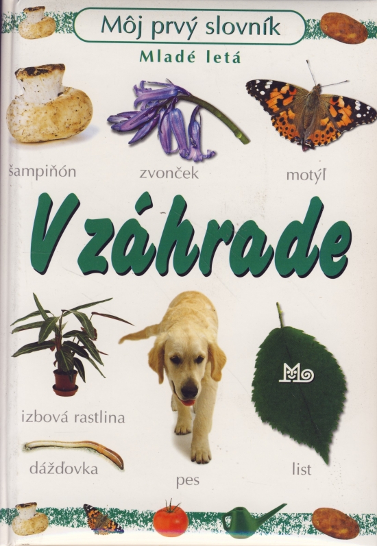 Obrázok Môj prvý slovník - v záhrade