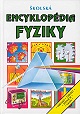 Obrázok Školská encyklopédia fyziky