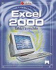 Obrázok Ako na to Excel 2000 - Ľahko a rýchlo