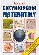 Obrázok Školská encyklopédia matematiky