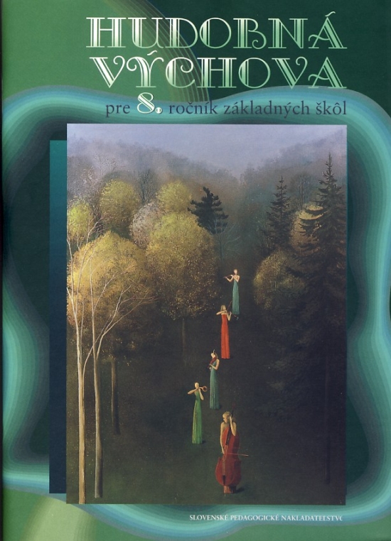 Obrázok Hudobná výchova pre 8. ročník základných škôl