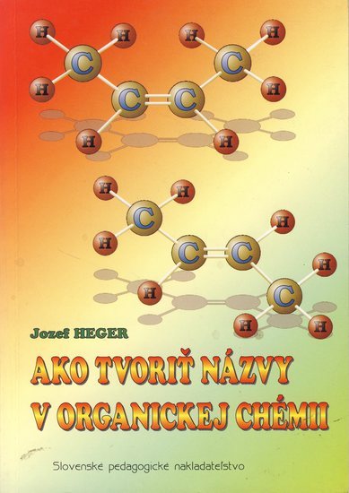Obrázok Ako tvoriť názvy v organickej chémii