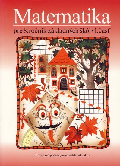 Obrázok Matematika pre 8. ročník ZŠ - 1. časť