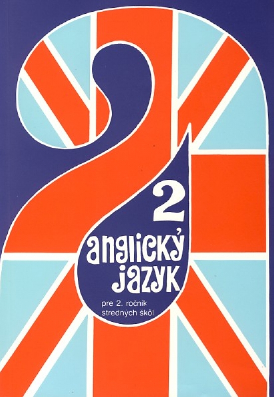 Obrázok Anglický jazyk pre 2. ročník stredných škôl - 7. vyd.