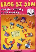 Obrázok Urob si sám - motýle, vtáčiky a iné hračky