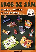 Obrázok Urob si sám - masku, lodičky a iné hračky
