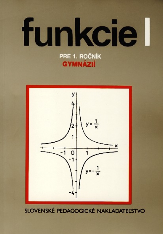 Obrázok Funkcie 1 pre 1.ročník gymnázií - 5. vydanie