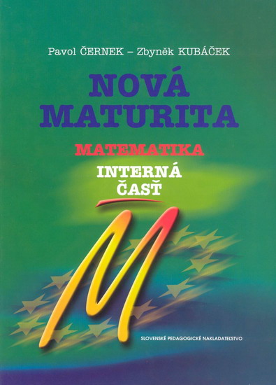 Obrázok Nová maturita - Matematika - interná časť