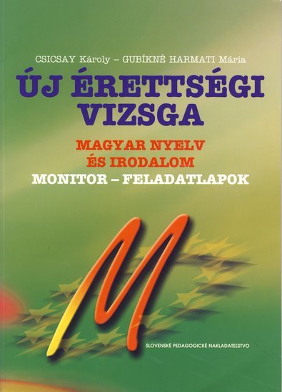 Obrázok Monitor - Új érettségi vizsga Magyar nyelv és irodalom