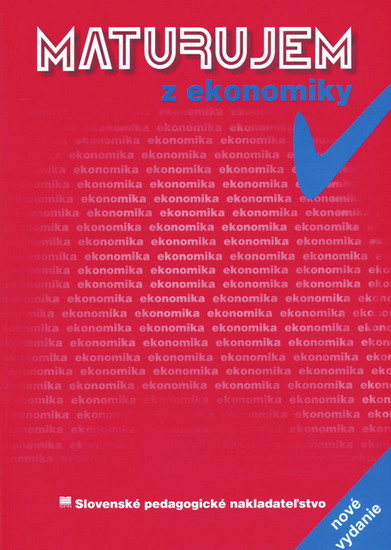 Obrázok Maturujem z ekonomiky - 2.prepracované vydanie