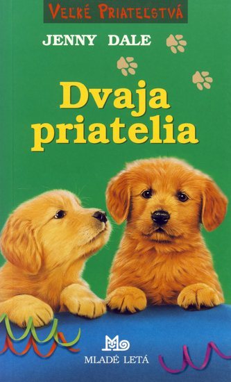 Obrázok Dvaja priatelia - Veľké priateľstvá