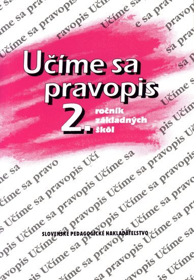 Obrázok Učíme sa pravopis 2.ročník základných škôl - 6. vydanie