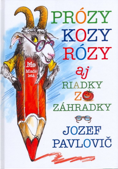 Obrázok Prózy kozy Rózy aj riadky zo záhradky