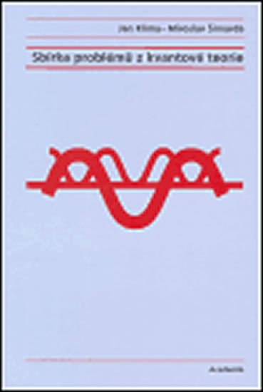 Obrázok Sbírka problémů z kvantové teorie