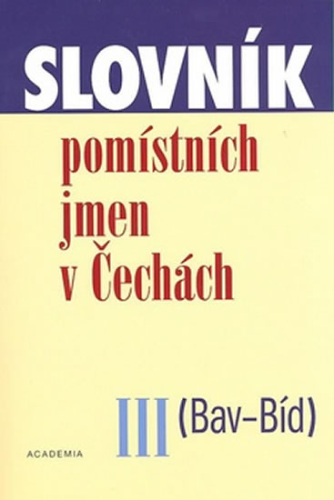 Obrázok Slovník pomístních jmen v Čechách III
