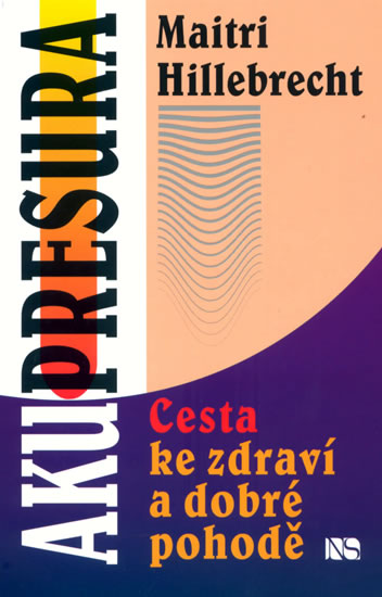 Obrázok Akupresura - Cesta ke zdraví a dobré pohodě