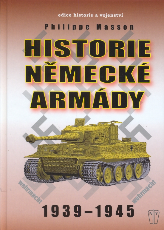 Obrázok Historie německé armády 1939 - 1945