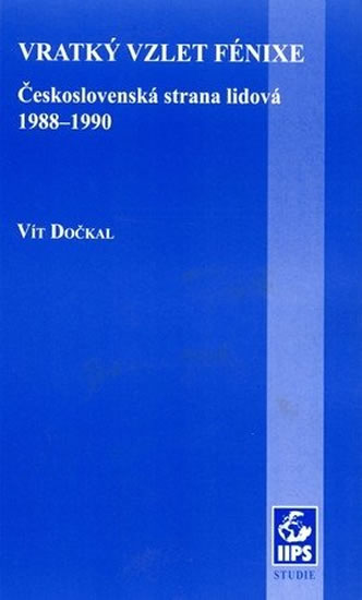 Obrázok Vratký vzlet Fénixe: Československá strana lidová 1988–1990