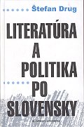 Obrázok Literatúra a politika po slovensky