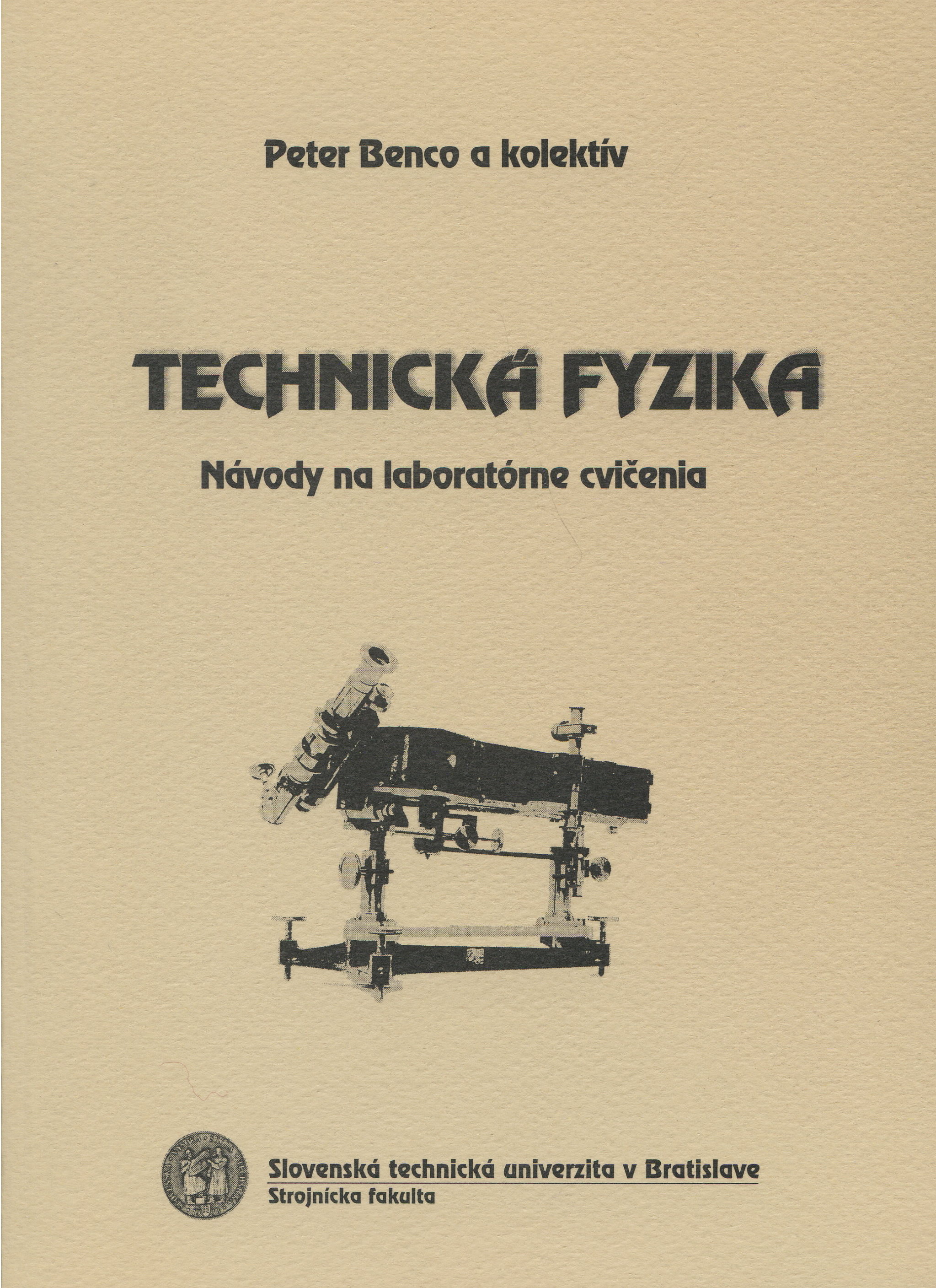 Obrazok Technická fyzika : návody na laboratórne cvicenia
