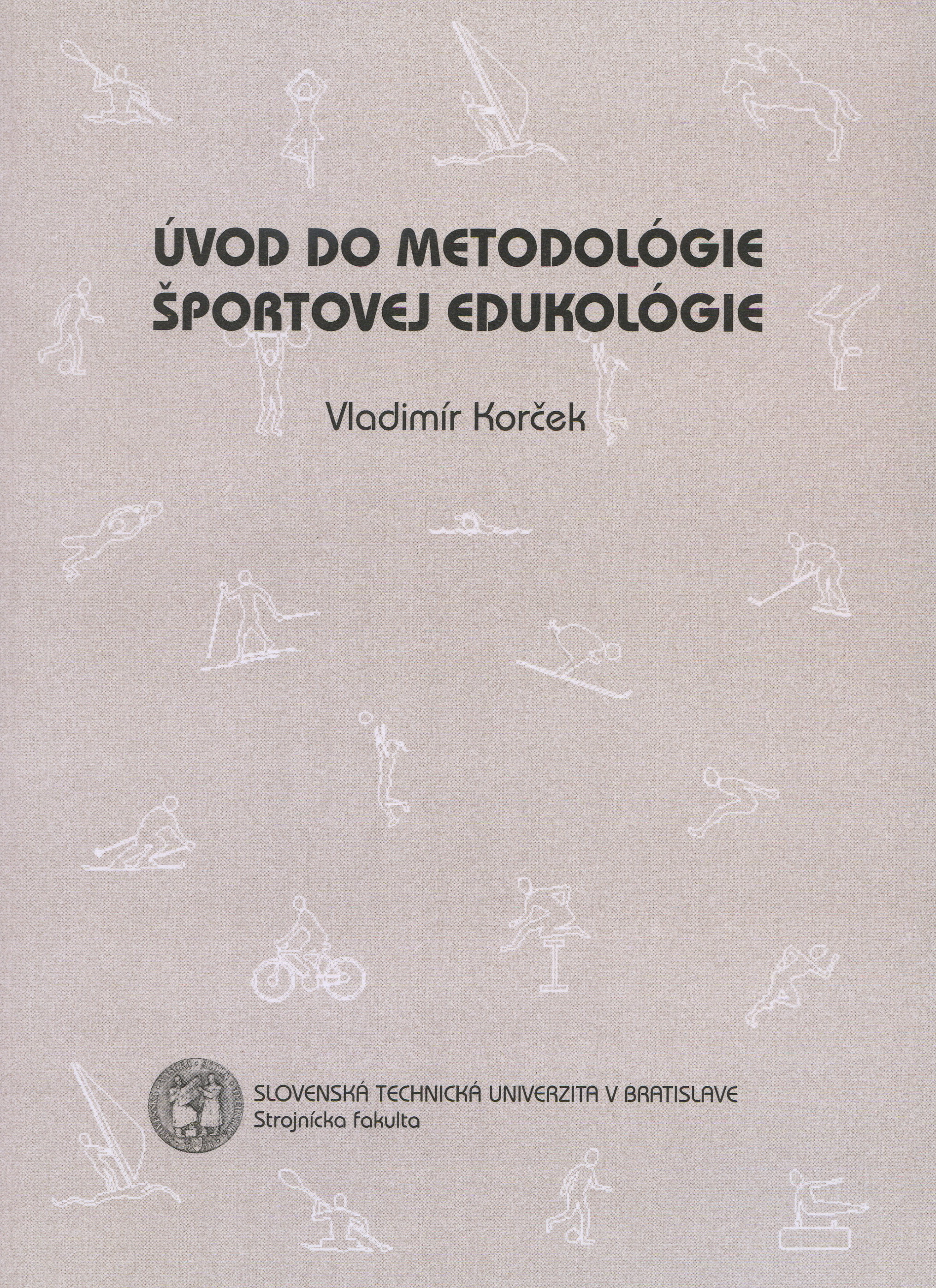 Obrazok Úvod do metodologie  športovej edukológie