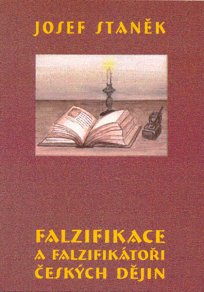 Obrázok Falzifikace a falzifikátoři českých dějin