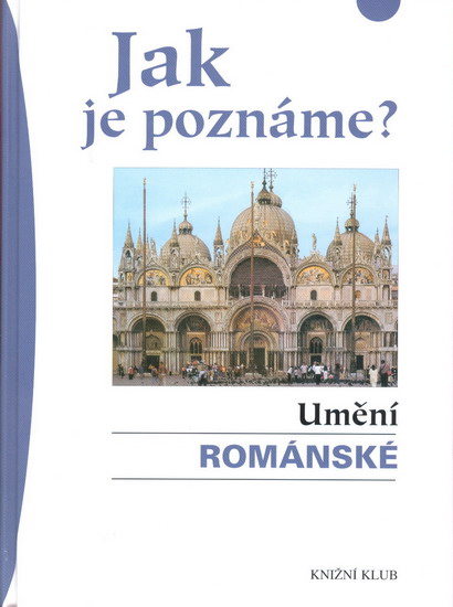 Obrázok Jak je poznáme? Umění románské