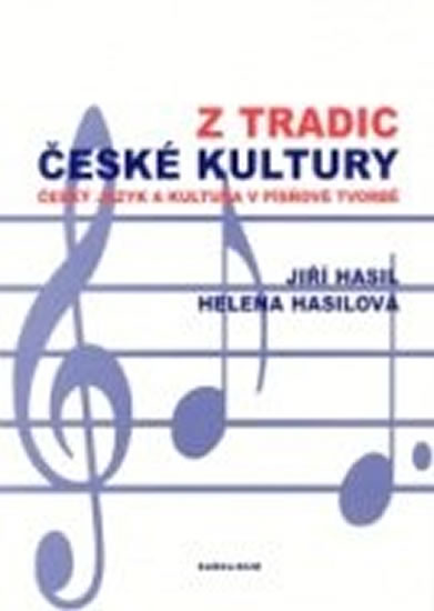 Obrázok Z tradic české kultury - Český jazyk a kultura v písňové tvorbě