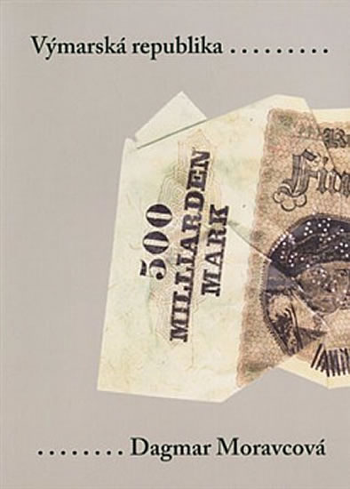 Obrázok Výmarská republika: Problémy demokracie v Německu 1918-1932