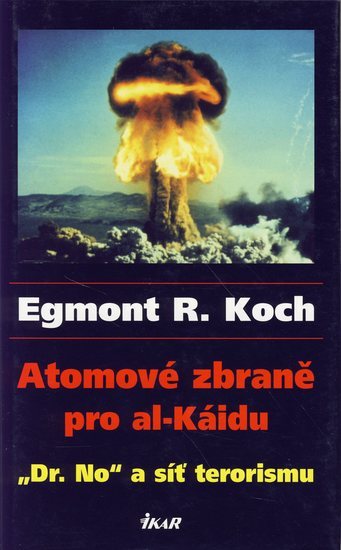 Obrázok Atomové zbraně pro al-Káidu