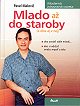 Obrázok Mlado až do staroby