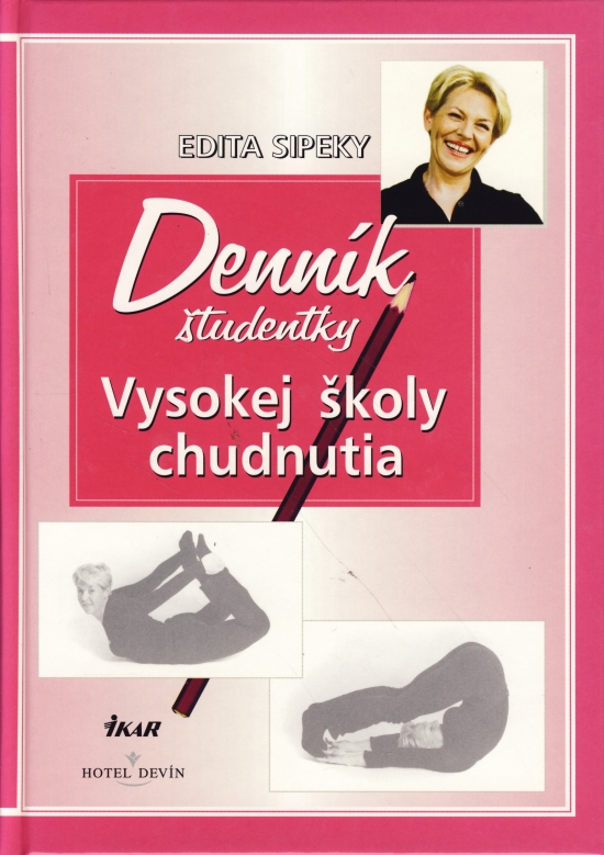 Obrázok Denník študentky Vysokej školy chudnutia