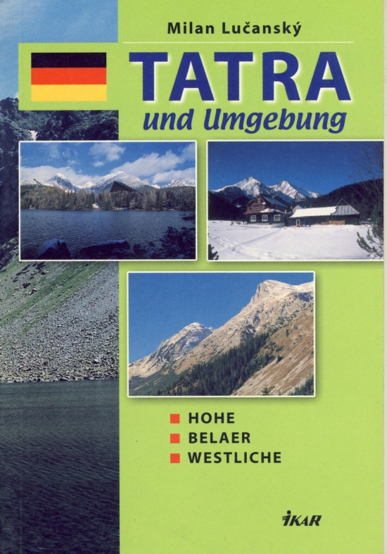 Obrázok Tatra und Umgebung - Hohe, Belaer, Westliche