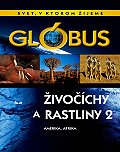 Obrázok Glóbus-Živočíchy a rastliny II. - Amerika, Afrika