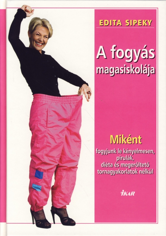 Obrázok A fogyás magasiskolája