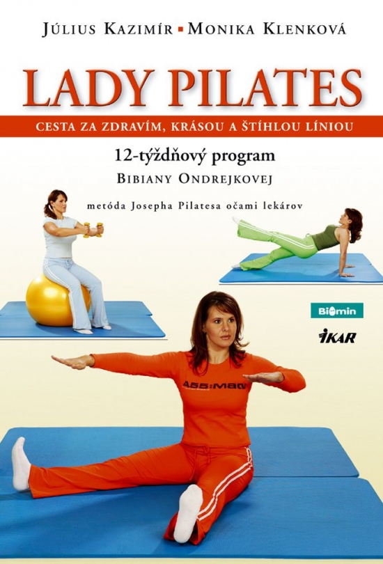 Obrázok Lady Pilates. Cvičíme s Bibianou Ondrejkovou.