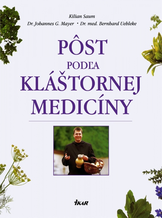 Obrázok Pôst podľa kláštornej medicíny