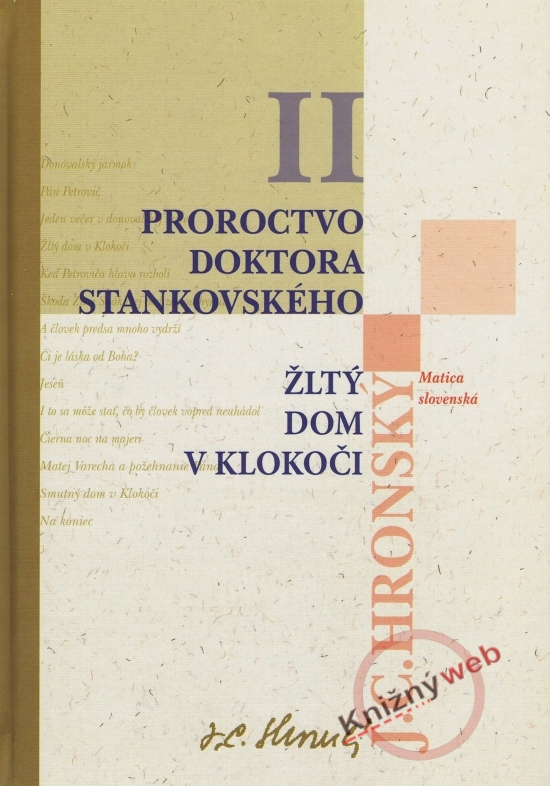 Obrázok Zobrané spisy II - Proroctvo doktora Stankovského, Žltý dom v Klokoči