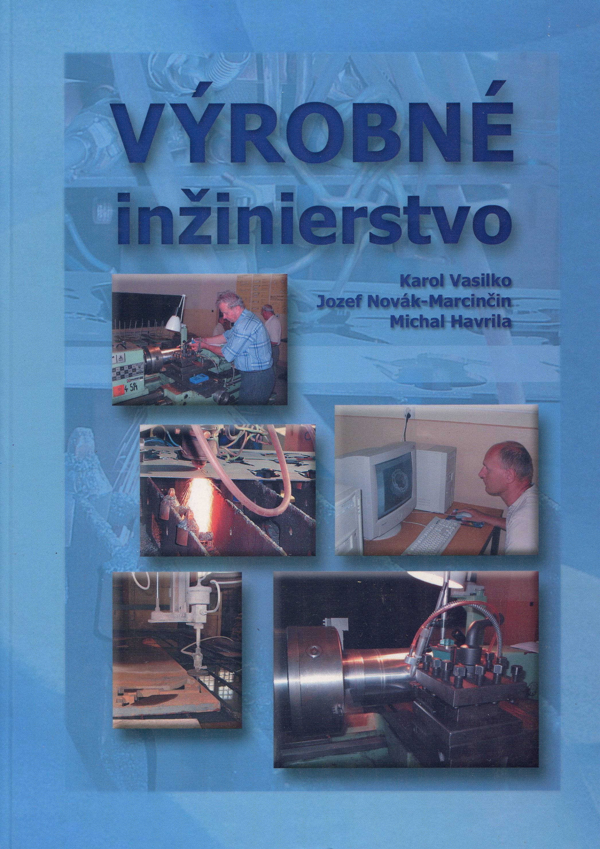 Obrazok Výrobné inžinierstvo