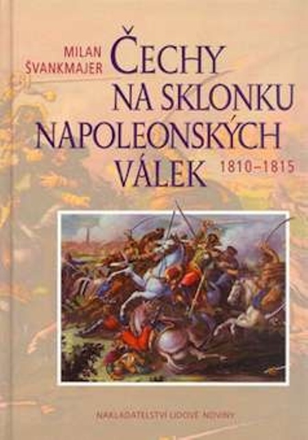 Obrazok Čechy na sklonku napoleonských válek - 1810-1815