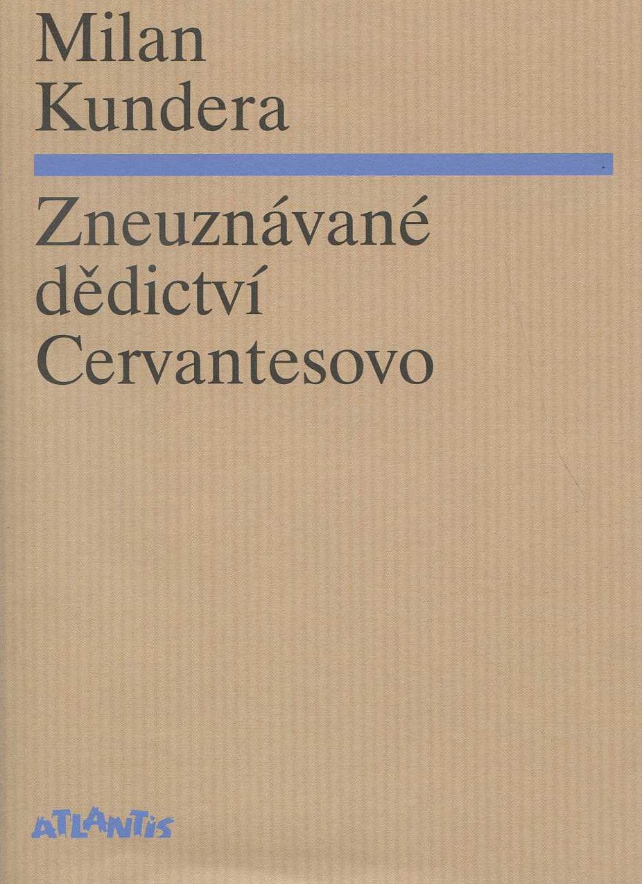 Obrazok Zneuznávané dědictví Cervantesovo