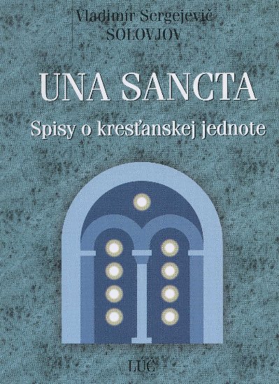 Obrazok Una sancta - Spisy o kresťanskej jednote