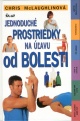 Obrázok Jednoduché prostriedky na úľavu od bolesti