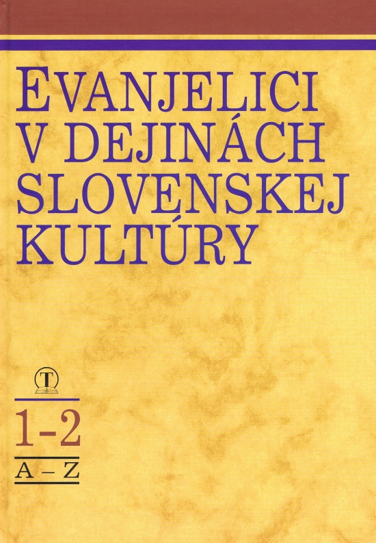 Obrázok Evanjelici v dejinách slovenskej kultúry 1, 2